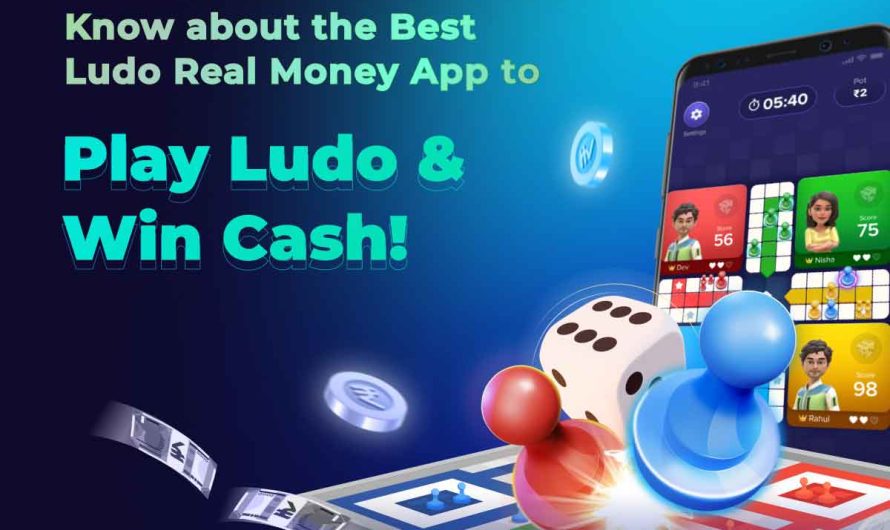 Know about the Best Ludo Real Money App to Play Ludo & Win Cash!